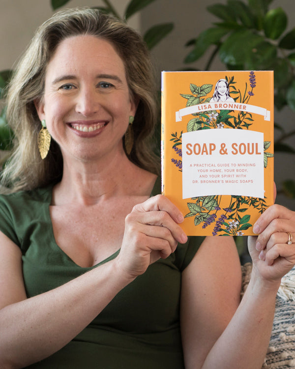 Dr Bronner's Soap & Soul by Lisa Bronner