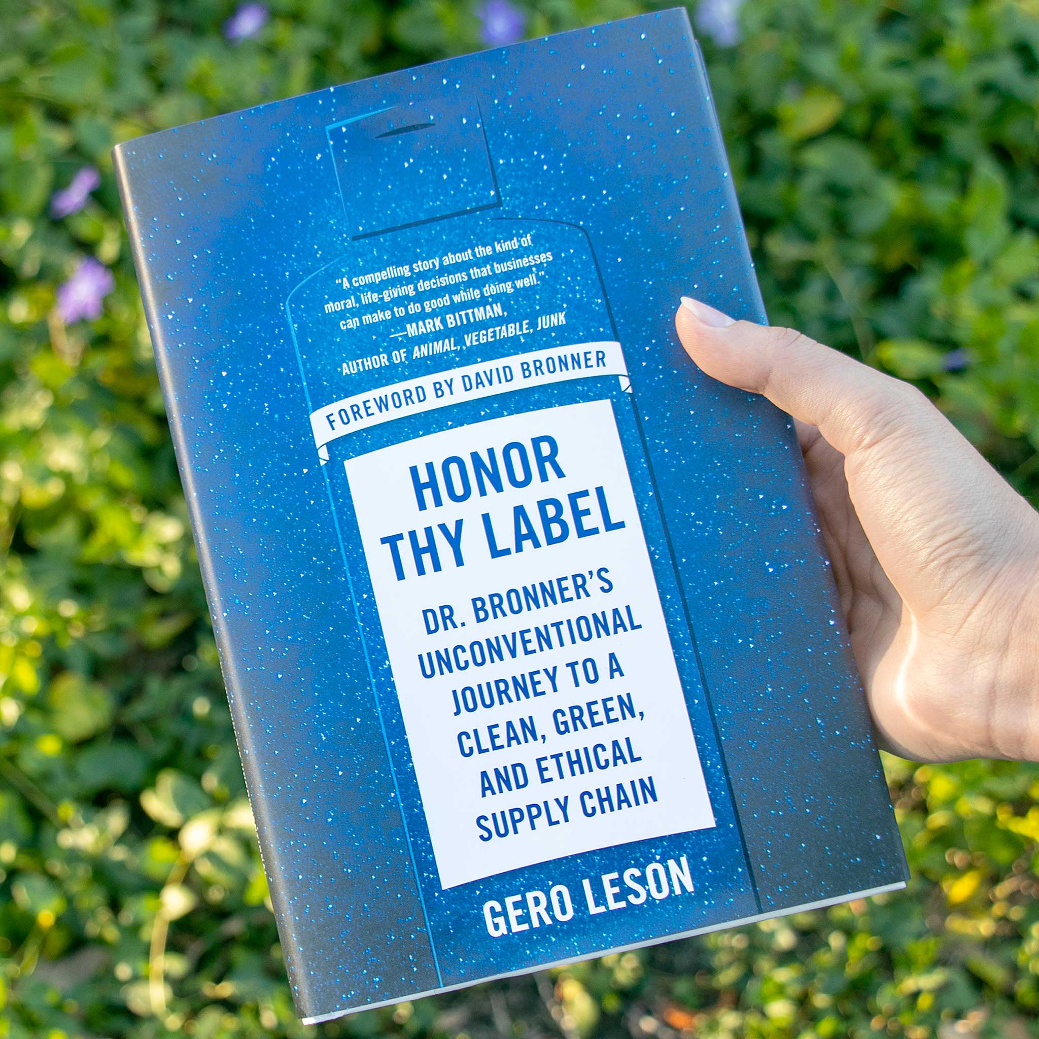 Dr Bronner's Honor Thy Label Book
